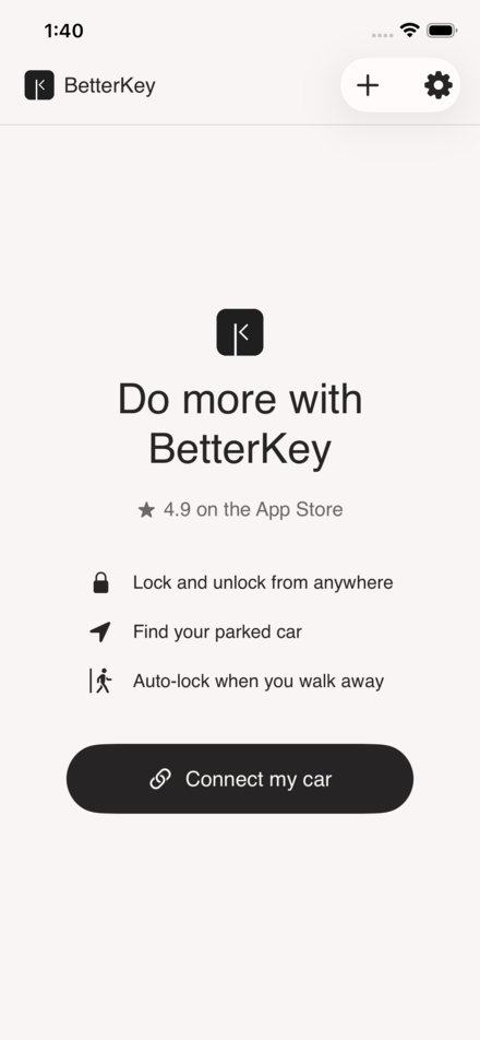 BetterKey empty state screen with the Connect my car entry point